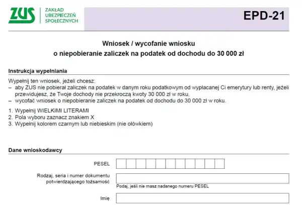 Wniosek o niepobieranie zaliczek na podatek od dochodu do 30 000 zł. Dotyczy emerytury/renty, nie przelewu od znajomego.